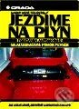 Kniha: Jezdíme na plyn (Mario René Cedrych)