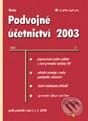 Podvojné účetnictví 2003 - Notia, Grada, 2003