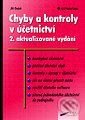 Kniha: Chyby a kontroly v účetnictví (Jiří Dušek). Grada