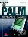 Palm pro manažery i fanoušky - Jindřich Klásek, Computer Press