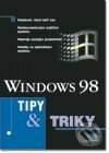 Windows 98 Tipy & triky - Dean Andrews, UNIS publishing