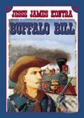 Buffalo Bill kontra Jesse James - David Hamilton, BB/art