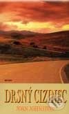 Kniha: Drsný cizinec (Joan Johnsonová). Alpress, 2001