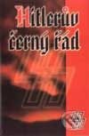 Kniha: Hitlerův černý řád (Andreas Schrade a Wolfgang Schneider). Slovanský dům, 2001
