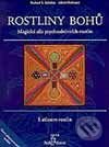 Kniha: Rostliny bohů (Albert Hofmann a Richard E. Schultes). Volvox Globator, 1996