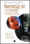 Kniha: Nestůj si v cestě (Mark Goulston a Philip Goldberg). Nakladatelství Lidové noviny, 2002