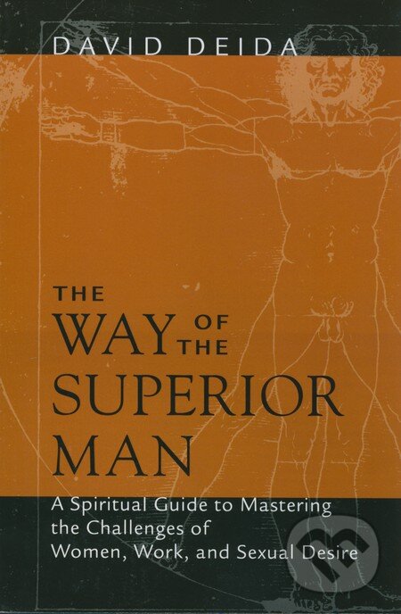 The Way of the Superior Man - David Deida, Sound Concepts, 2004