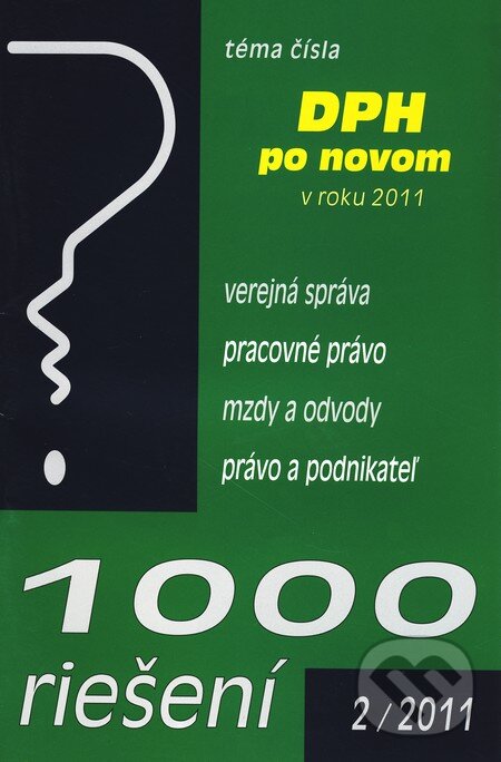 Kniha: 1000 riešení 2/2011 (Poradca s.r.o.). Poradca s.r.o., 2011