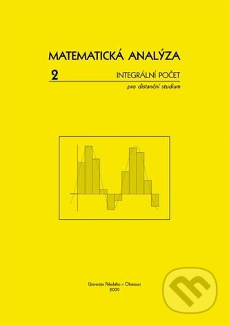 Matematická analýza 2 - Jitka Laitochová, Univerzita Palackého v Olomouci, 2009