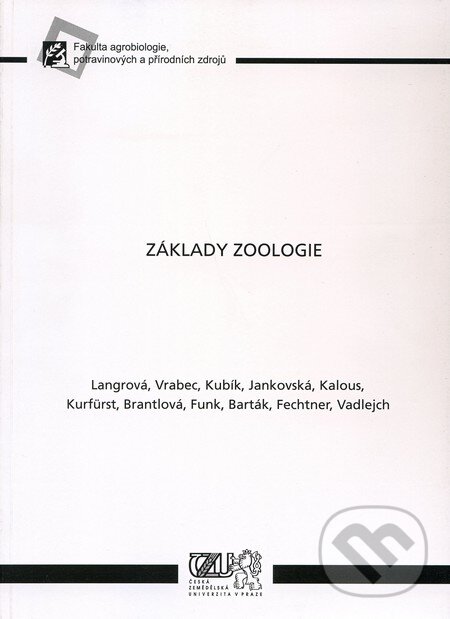 Základy zoologie, Česká zemědělská univerzita v Praze, 2009