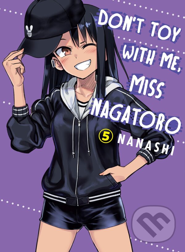 Levně Don't Toy With Me Miss Nagatoro - Volume 5 - Nanashi - kniha z kategorie Sci-fi, fantasy a komiksy