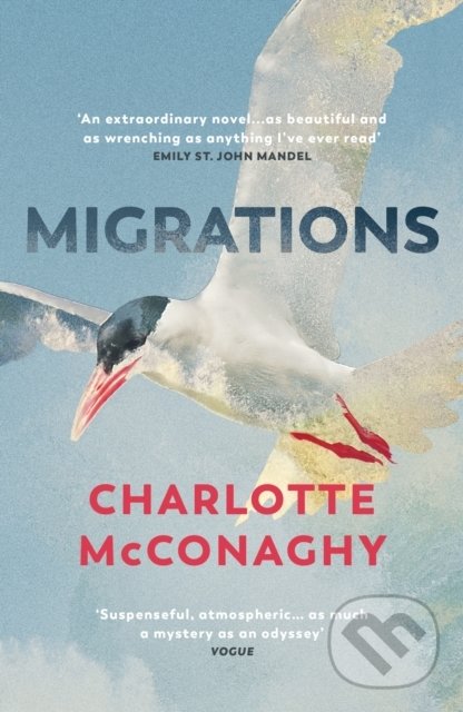 Levně Migrations - Charlotte McConaghy - kniha z kategorie Spoločenská beletria
