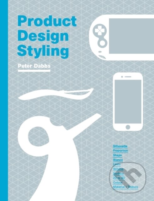Levně Product Design Styling - Peter Dabbs - kniha z kategorie Podnikanie