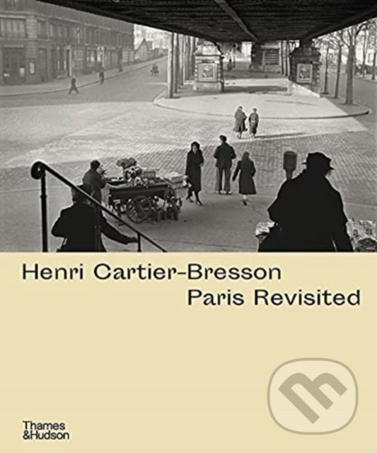 Levně Henri Cartier-Bresson: Paris Revisited - kniha z kategorie Fotografie