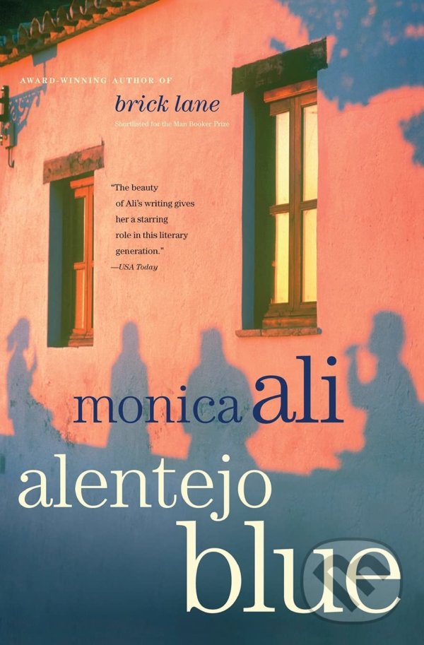 Levně Alentejo Blue - Monica Ali - kniha z kategorie Spoločenská beletria