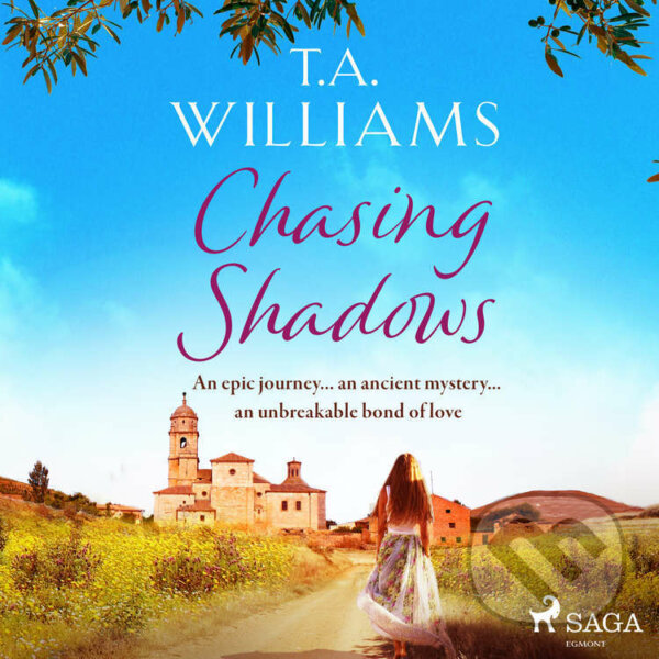 Chasing Shadows (EN) - T.A. Williams, Saga Egmont, 2021