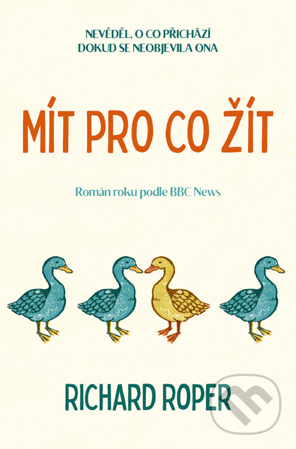 E-kniha: Mít pro co žít (Richard Roper). Kontrast, 2020