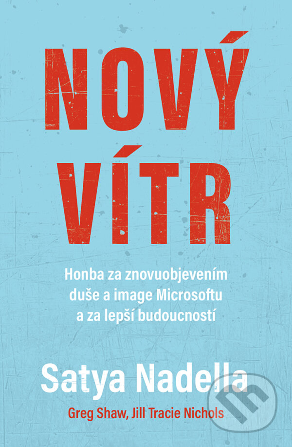 E-kniha: Nový vítr (Satya Nadella). Via, 2020