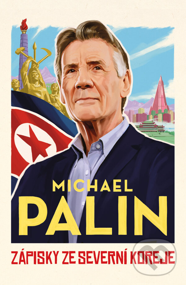 E-kniha: Zápisky ze Severní Koreje (Michael Palin). Pangea, 2020