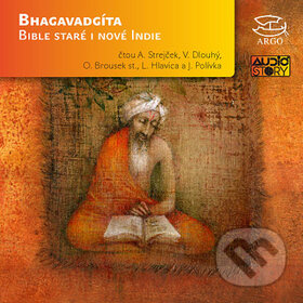 Audiokniha: Bhagavadgíta (AudioStory). AudioStory, 2011