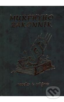 Levně Murphyho zákonník (Veselo i vážne) - kniha z kategorie Beletria