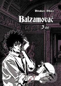 Levně Balzamovač 3 (3. díl) - Mihara Mitsukazu - kniha z kategorie Komiksy