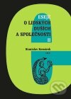 Levně Eseje o lidských duších a společnosti II. - Stanislav Komárek - kniha z kategorie Životopisy