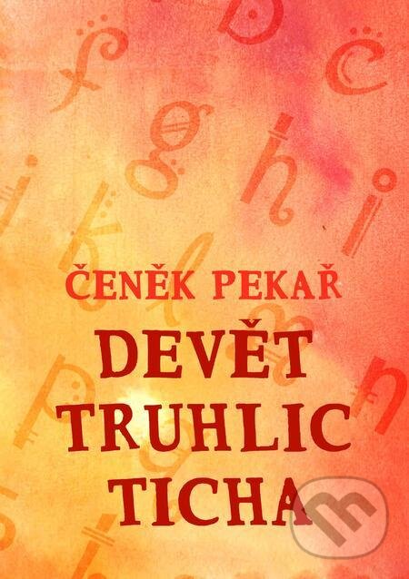 E-kniha: Devět truhlic ticha (Čeněk Pekař). E-knihy jedou