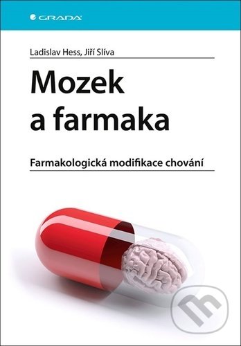 Levně Mozek a farmaka (Farmakologická modifikace chování) - kniha z kategorie Farmakológia a fytoterapia