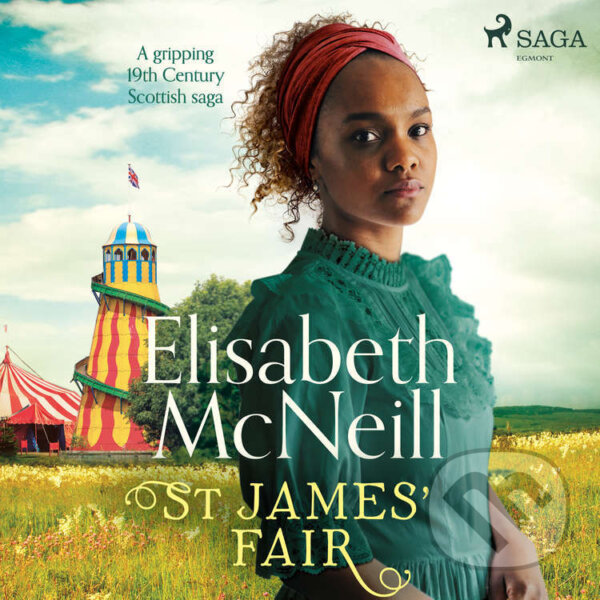 Audiokniha: St James' Fair (EN) (Elisabeth Mcneill). Saga Egmont, 2021