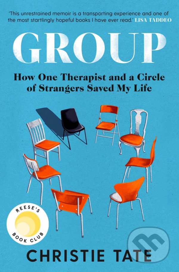 Levně Group (How One Therapist and a Circle of Strangers Saved My Life) - kniha z kategorie Autobiografie