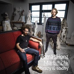 Levně Obrazy & sochy - Tomáš Honz - kniha z kategorie Sochárstvo