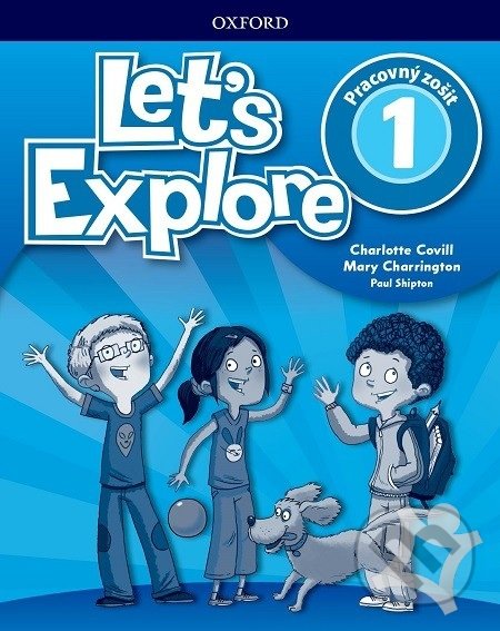 Levně Let's Explore 1: Activity Book (SK) - Charlotte Covill, Mary Charrington, Paul Shipton - kniha z kategorie Jazykové učebnice a slovníky