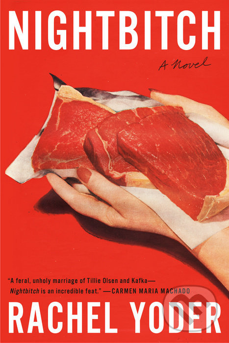 Kniha: Nightbitch (Rachel Yoder). Random House, 2021