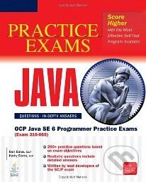 Levně OCP Java SE 6 Programmer Practice Exams - Bert Bates, Katherine Sierra - kniha z kategorie Programovanie