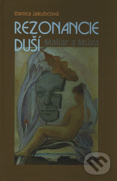 Levně Rezonancie duší (Maliar a Múza) - Danica Jakubcová - kniha z kategorie Poézia