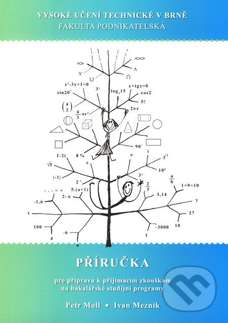 Levně Příručka pro přípravu k přijímacím zkouškám na bakalářské studijní programy - kniha z kategorie Učebnice a slovníky