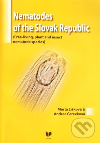 Levně Nematodes of the Slovak Republic - Marta Lišková, Andrea Čerevková - kniha z kategorie Beletria
