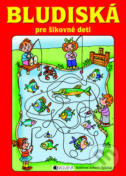 Kniha: Bludiská pre šikovné deti (Antonín Šplíchal). Fragment, 2011