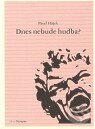 Kniha: Dnes nebude hudba? (Pavel Hájek). Litterula, 2010
