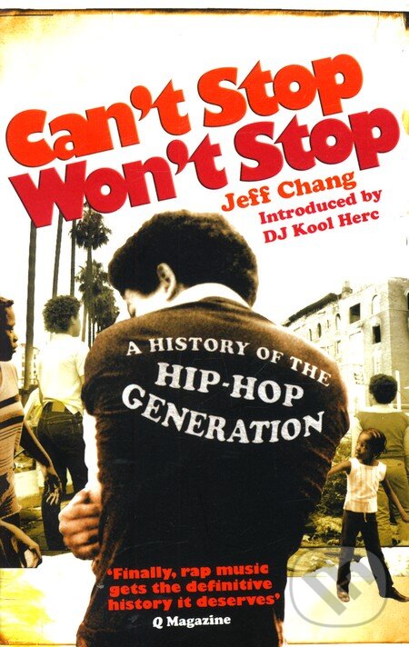 Levně Can't Stop Won't Stop - Jeff Chang - kniha z kategorie Beletria