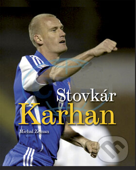 Levně Stovkár Karhan - Michal Zeman - kniha z kategorie Životopisy