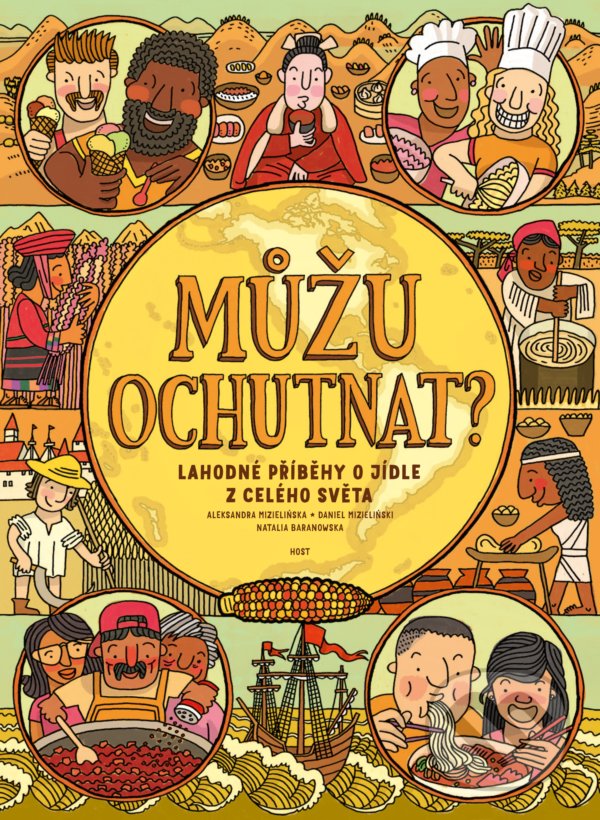 Levně Můžu ochutnat? (Lahodné příběhy o jídle z celého světa) - kniha z kategorie Národná kuchyňa