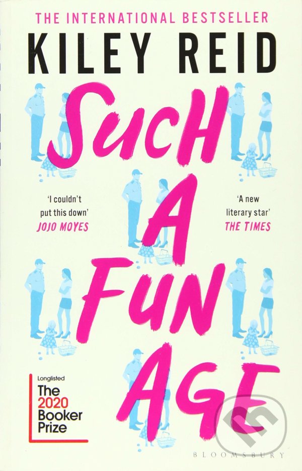 Levně Such a Fun Age - Kiley Reid - kniha z kategorie Sociológia