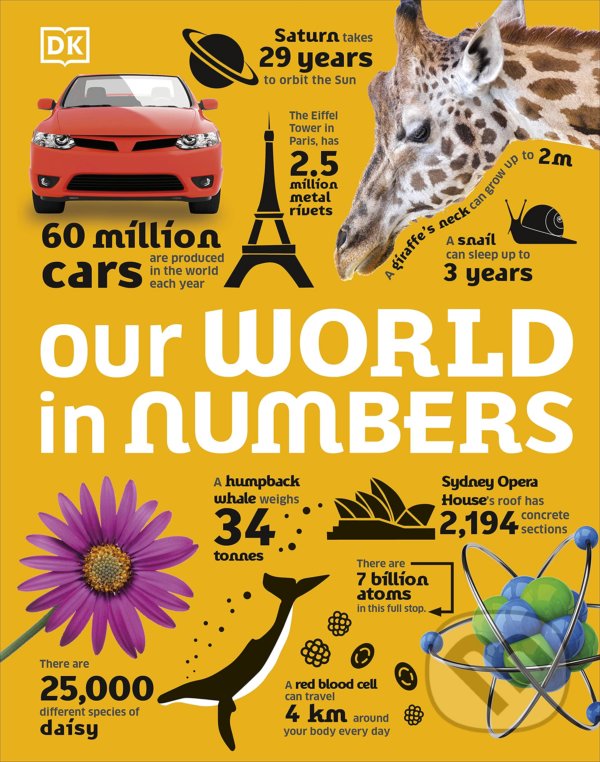 Levně Our World in Numbers (How Big? How Small? How Many? How Fast?) - kniha z kategorie Naučné knihy