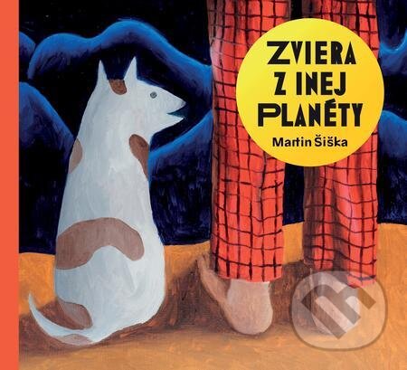 E-kniha: Zviera z inej planéty (Martin Šiška). Slovart, 2019