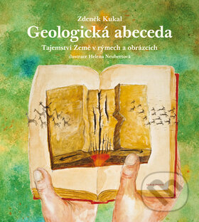 Kniha: Geologická abeceda (Zdeněk Kukal). Mladá fronta, 2011