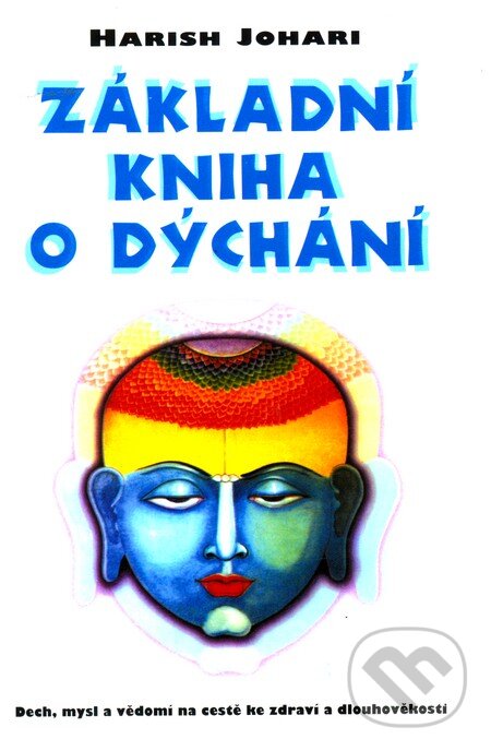 Kniha: Základní kniha o dýchání (Harish Johari). Votobia