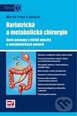 Levně Bariatrická a metabolická chirurgie - Martin Fried - kniha z kategorie Chirurgia
