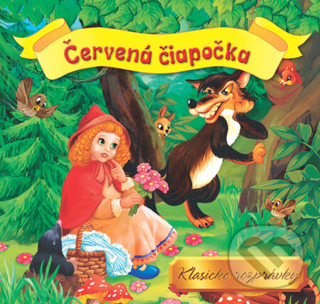 Kniha: Červená čiapočka - Leporelo (Mária Štefánková). Slovart, 2011
